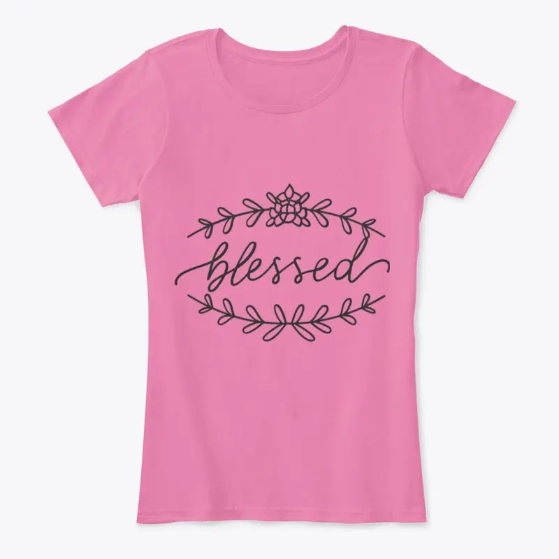 BLESSED Women T-Shirt