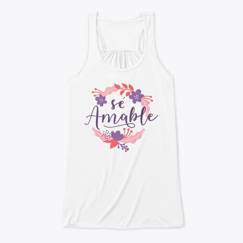 SE AMABLE, Tank Top, T-shirt, Hoddie