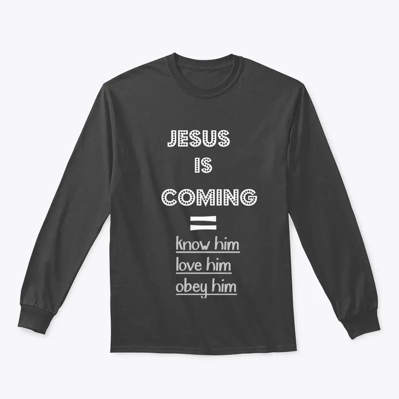 JESUS IS COMING T-Shirt,Tank top,etc