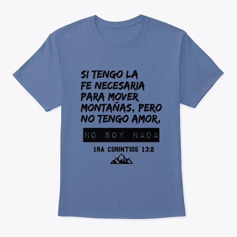 1ra CORINTIOS 13:2, T-Shirt, Hoddie,etc