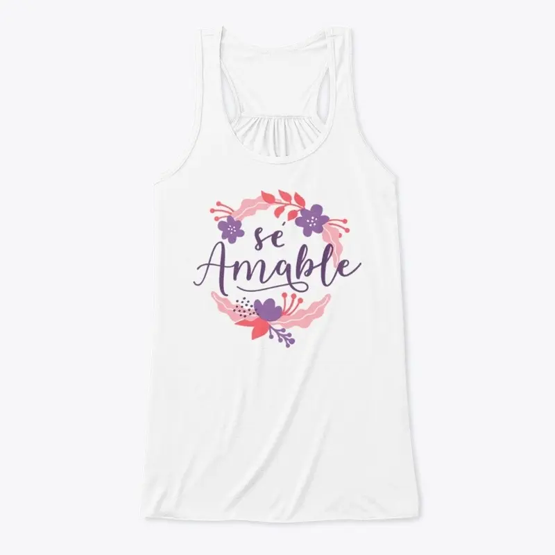 SE AMABLE, Tank Top, T-shirt, Hoddie