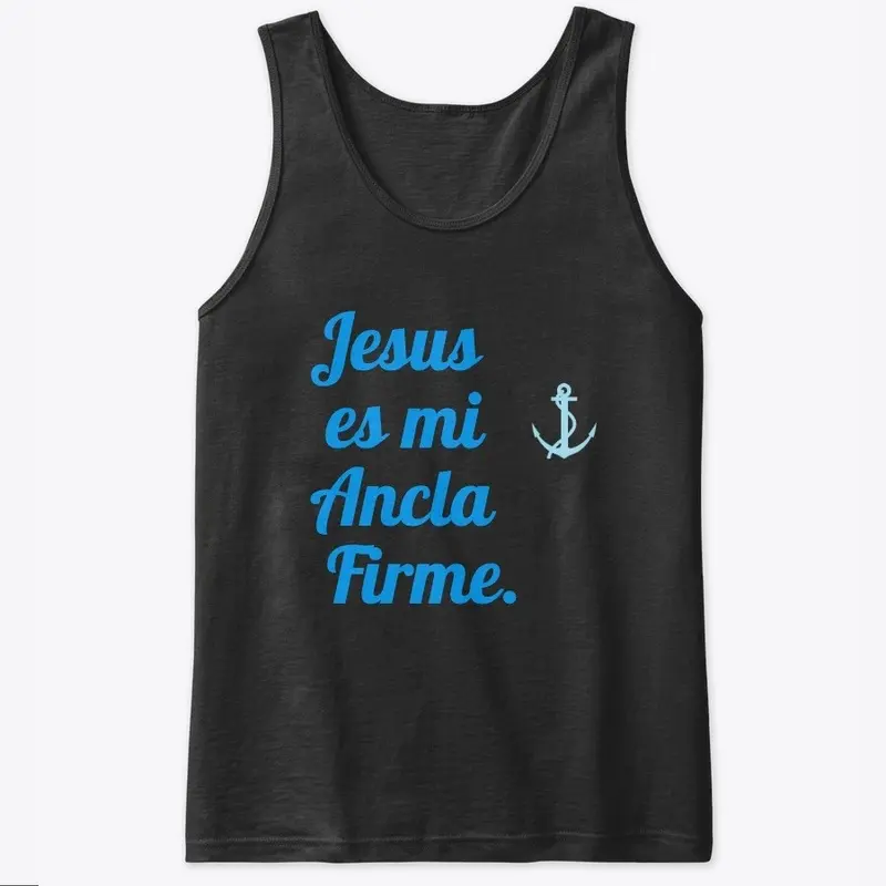 JESUS ES MI ANCLA FIRME , Hoddie, etc